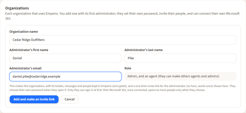 The Add an organization form on the Organizations page: the organization's name, the administrator's first and last name and email, the role (Admin, and an agent), and the button Add and make an invite link