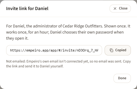 The invite link dialog: the link in a box with a Copy button, and a line saying it was not emailed because Empeiro's own email isn't connected